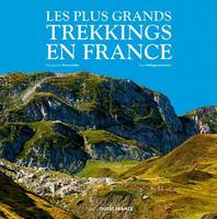 Les plus grands trekkings en France