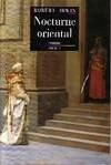 Nocturne oriental, roman