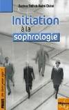 INITIATION A LA SOPHROLOGIE