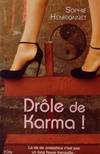 Drôle de karma !