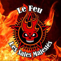 CD / Le Feu / Sales Majestés
