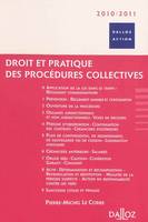 Droit et pratique des procédures collectives 2010-