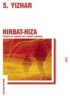 Hirbat-Hiza, récit