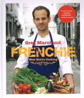 Frenchie, New Bistro Cooking (version anglaise)
