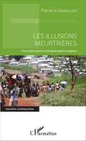 Les illusions meurtrières, Ethnonationalisme et fondamentalisme religieux