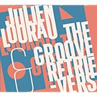 Julien Lourau and the groove retrievers