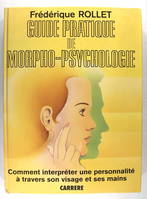 Guide pratique de morpho-psychologie -