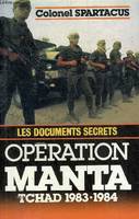 Operation manta : les documents secrets, les documents secrets