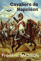 Cavaliers de Napoléon