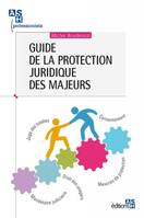 Guide de la protection juridique des majeurs