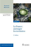 La France : aménager les territoires - Licences - Masters, Licences - Masters