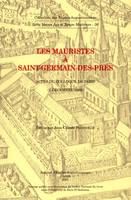 Les mauristes à Saint-Germain-des-Prés, actes du colloque de Paris, 2 décembre 1999