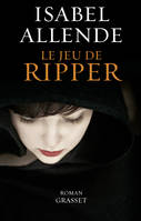 Le jeu de Ripper, roman - traduit de l'espagnol (Chili) par Nelly et Alex Lhermillier