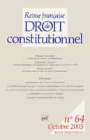 Revue française de droit constitutionnel 2005...