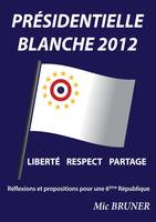 Présidentielle blanche 2012