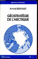 Géostratégie de l'Arctique