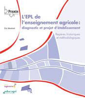 EPL de l'enseignement agricole (ePub), Diagnostic et projet d'établissement