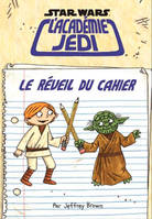 Star Wars, l'académie Jedi / le réveil du cahier