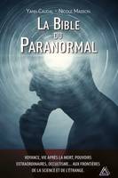 La bible du paranormal