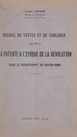 Recueil de textes et de tableaux relatifs à la patente à l'époque de la Révolution dans le département du Puy-de-Dôme, Thèse présentée à la Faculté des lettres de l'Université de Paris