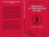 Migrants et perception du Sida, 