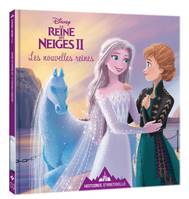 Histoires d'Arendelle, la reine des neiges II, 9, LA REINE DES NEIGES 2 - Histoires d'Arendelle - Vol. 9 - Les Nouvelles Reines - Disney, 9 - Les Nouvelles Reines