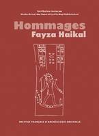 Hommages à Fayza Haikal