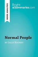 Normal People by Sally Rooney (Book Analysis), Detailed Summary, Analysis and Reading Guide