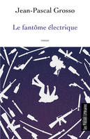 Le fantôme électrique