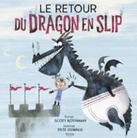 Le retour du dragon en slip