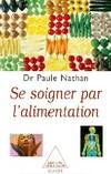 Se soigner par l'alimentation