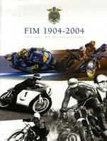 FIM 1904 2004