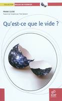 Qu'est-ce que le vide ?