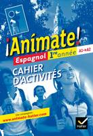 Animate Espagnol 1re année éd. 2011 - Cahier d'activités, Exercices