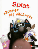 Splat le chat, 3, Splat raconte ses vacances