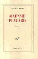 Madame placard, roman