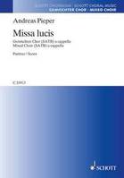 Missa lucis, mixed choir a cappella. Partition de chœur.