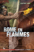 2 Rome en flammes (nvelle éd.)