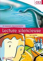 Lecture silencieuse CE2 - Pochette élève - Ed.2002, un conte