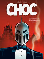 Choc - Tome 1 - Les fantômes de Knightgrave