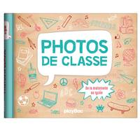 Mon album photos de classe - De la maternelle au lycée - 2024