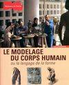 Le modelage du corps humain