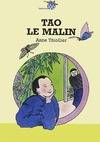 Tao le malin