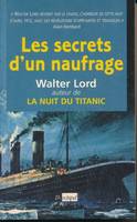 Les secrets d'un naufrage (Titanic)