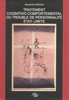 Traitement cognitivo-comportemental du trouble de personnalité état-limite