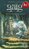 Gaig prophétie des nains tome 1 à 1 euro