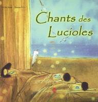 Chants des Lucioles