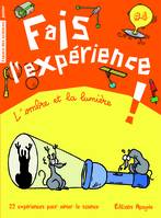 Fais l'expérience !, Volume 4, La lumière et l'ombre