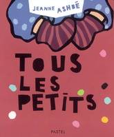 Tous les petits, et toutes les couleurs