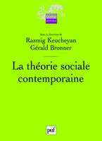 LA THEORIE SOCIALE CONTEMPORAINE